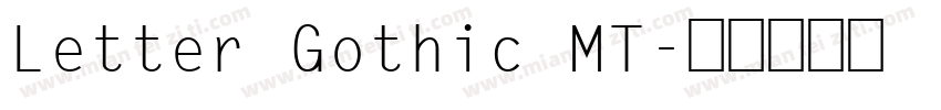 Letter Gothic MT字体转换